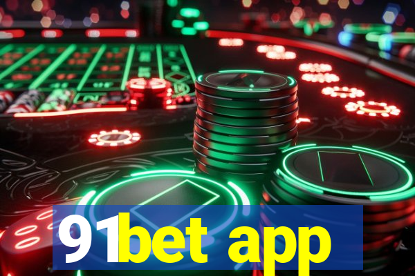 91bet app